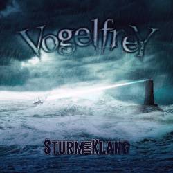Vogelfrey : Sturm und Klang